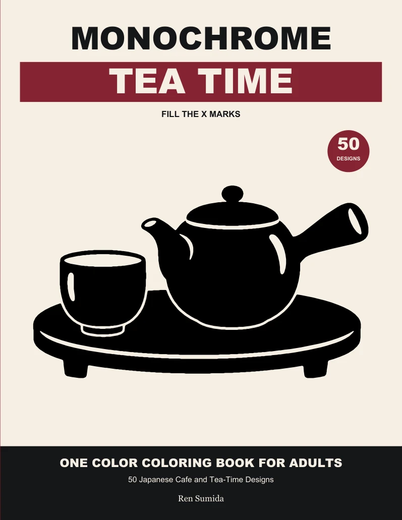 MONOCHROME TEA TIME