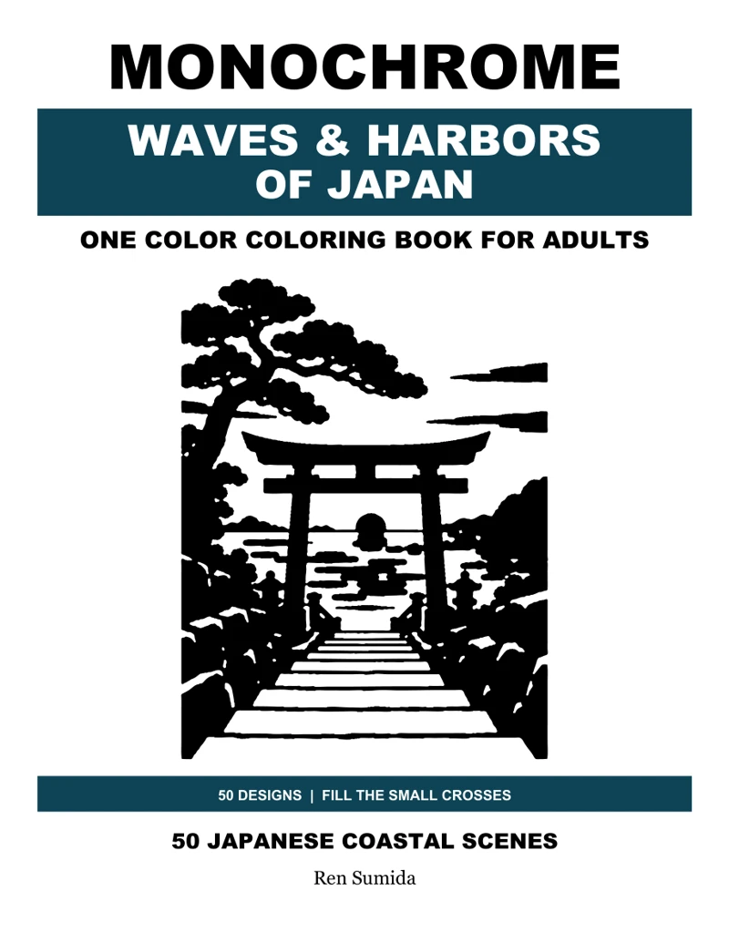 MONOCHROME: Waves & Harbors of Japan